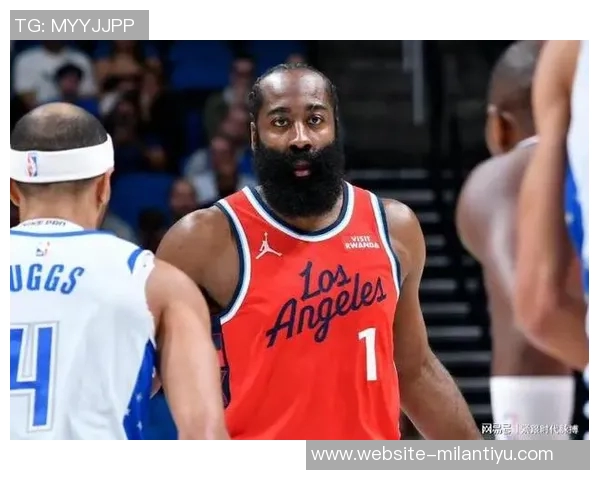 哈登得分25难救主快船战绩仅为2胜6负令人担忧